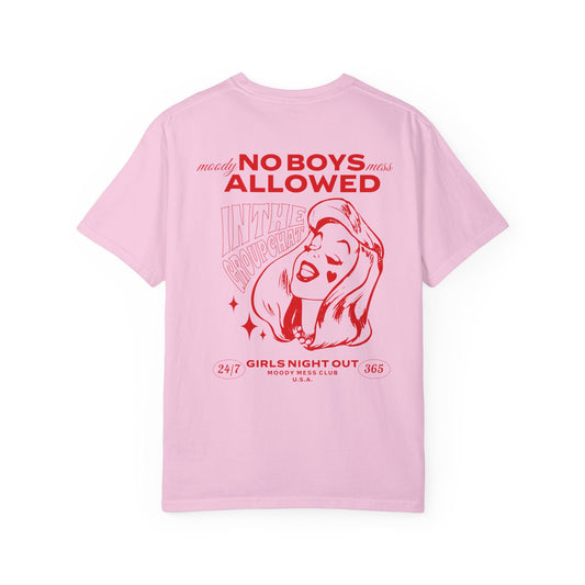 No Boys Allowed in the Group Chat Tee